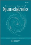 International Journal of Optomechatronics: Taylor & Francis Publishing