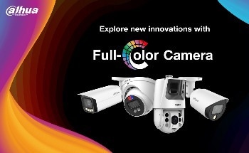 Explore New Innovations with Dahua Full-Color Camera