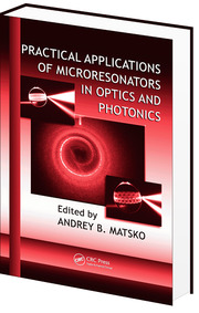 Practical Applications of Microresonators in Optics and Photonics
