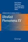 Ultrafast Phenomena XV - Proceedings of the 15th International Conference